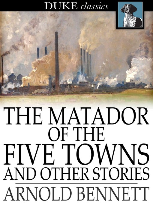 غلاف The Matador of the Five Towns and Other Stories
